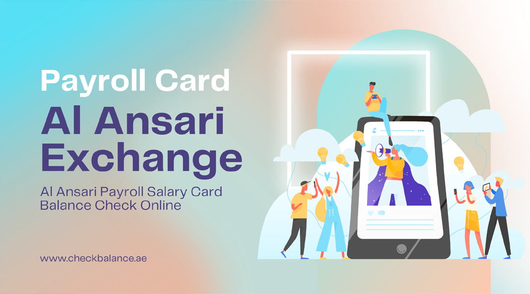 Al Ansari Payroll Salary Card Balance Check