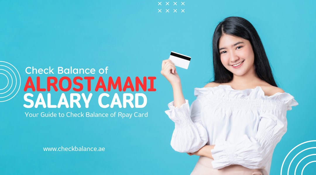 Check Balance of Al Rostamani Salary Card