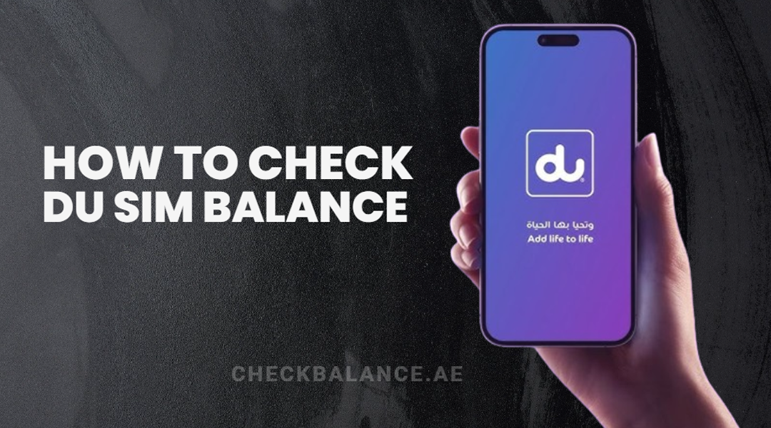 How to Check Balance in Du SIM