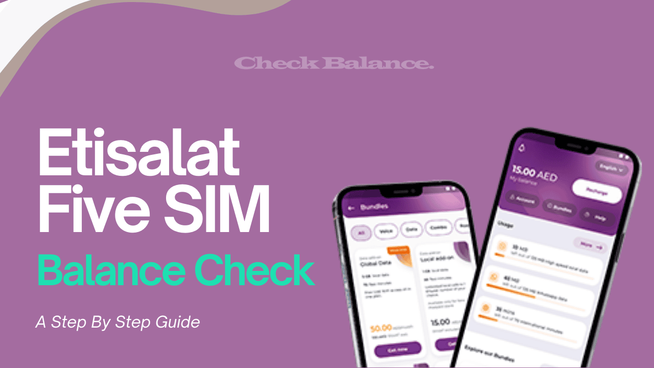 Etisalat Five SIM Balance Check - A Step By Step Guide